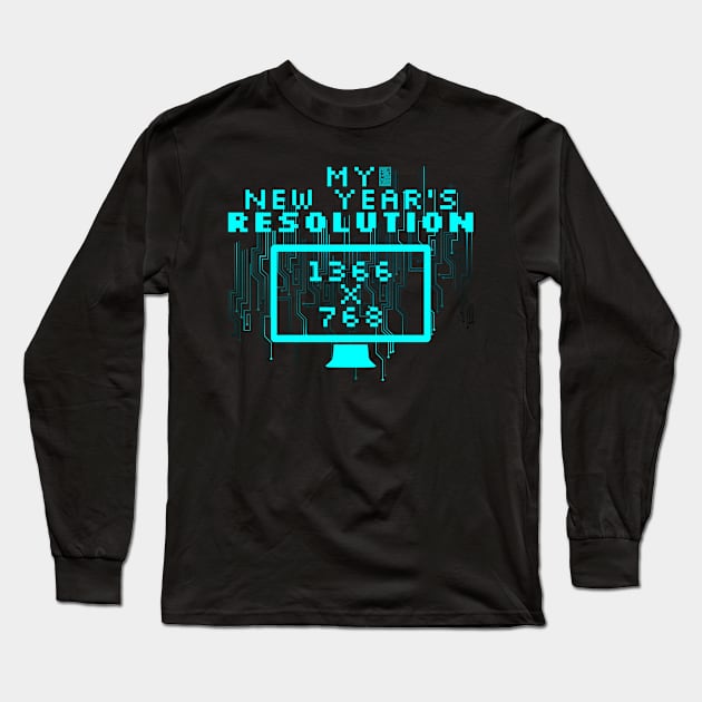 FUNNY COMPUTER GEEK HD SCREEN RESOLUTION NEW YEAR Long Sleeve T-Shirt by porcodiseno